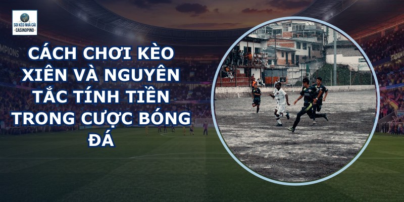 Kèo Xiên