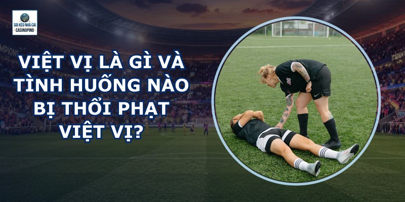 Việt Vị Là Gì